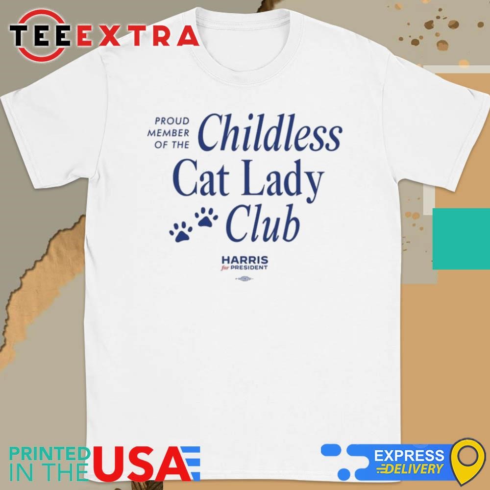Official Kamala Harris Merch Proud Member Of The Childless Cat 