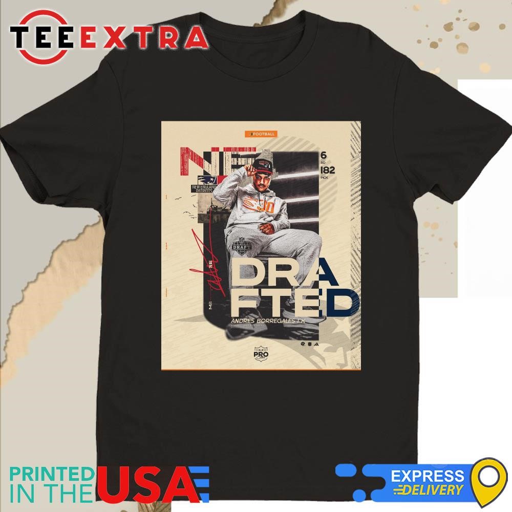 Official Andy Borregales Miami Hurricanes to Patriots NFL Draft 2025 Pick 182 Signature Shirt