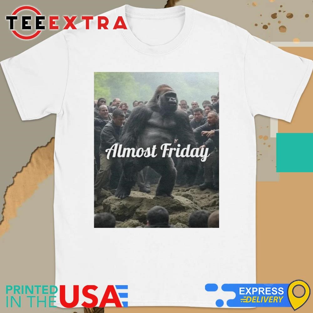 Official Almost Friday Gorilla Fight Shirt