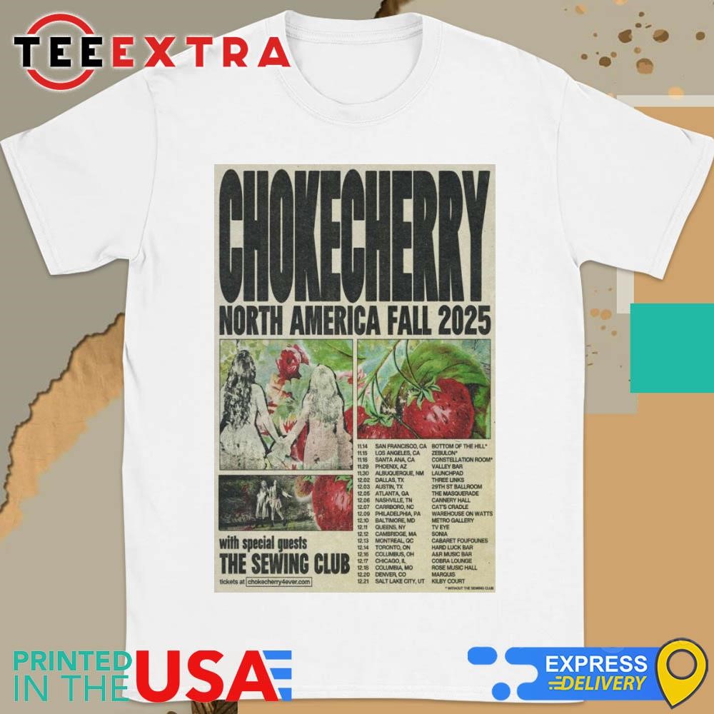 Official Chokecherry Tour North America Fall 2025 Shirt