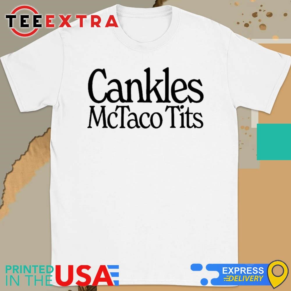 Official I've Had It Podcast Cankles 2025 Shirt